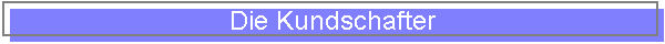 Die Kundschafter