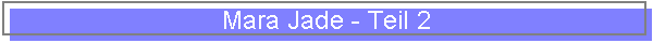 Mara Jade - Teil 2