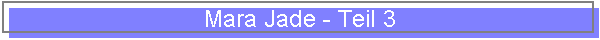 Mara Jade - Teil 3