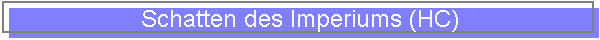 Schatten des Imperiums (HC)